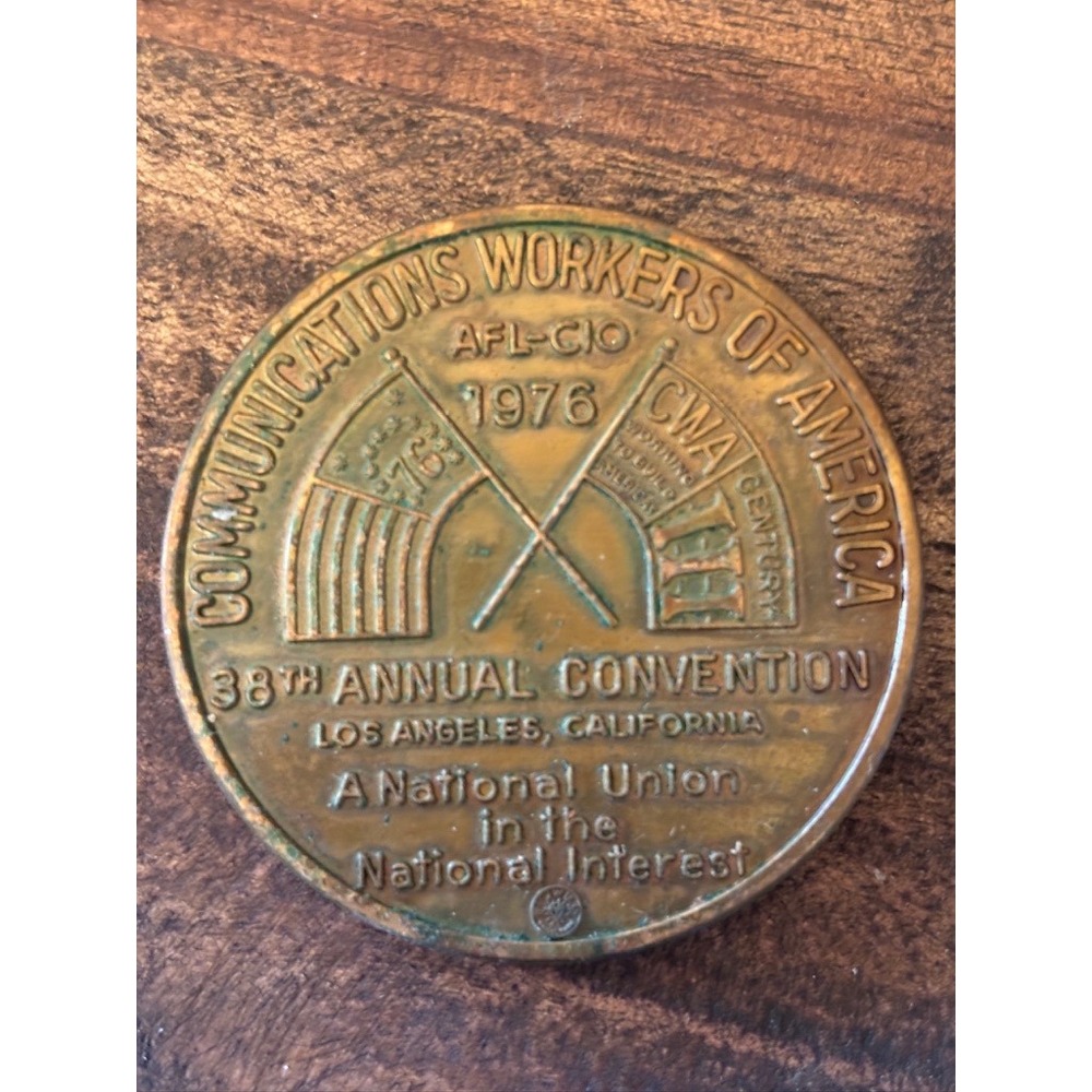 Communications Workers of America 1976‎ Annual Convention Coin Los Angeles, CA